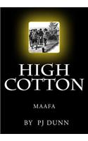 High Cotton