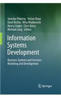 Information Systems Development: Business Systems and Services: Modeling and Development