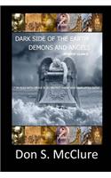 Dark Side of the Earth Demons And Angels At First Glance