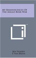 My Reminiscences of the Anglo-Boer War