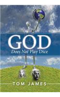 God Does Not Play Dice: (English)