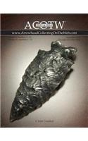 2013-2014 ACOTW Annual Edition ARROWHEAD Collecting On The Web Volume V & VI: (English)