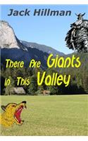 There Are Giants In This Valley: (1 Giant's War Trilogy)