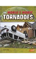 The World's Worst Tornadoes