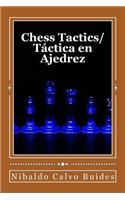 Chess Tactics/ Táctica en Ajedrez