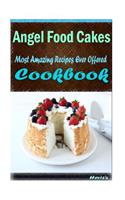 Angel Food Cakes