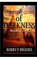 Rasputin's Cloak Of Darkness