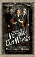 The Adventures of a Victorian Con Woman