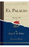 El Palacio, Vol. 24