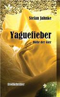 Yaguefieber