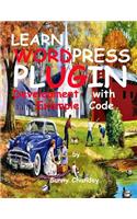 Learn WordPress Plugin Development with Example Code