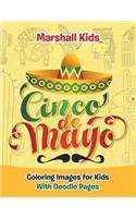 Cinco de Mayo Coloring Images for Kids: With Doodle Pages