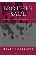 Brother Saul
