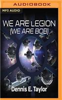 We Are Legion (We Are Bob): (Bobiverse)