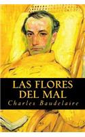 Las Flores del Mal: (Spanish)