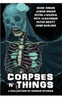 Corpses 'N' Things