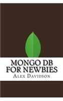 Mongo DB for Newbies