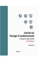 CATIA V5 Design Fundamentals - 2nd Edition