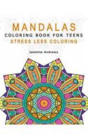 Mandalas Coloring Book for Teens
