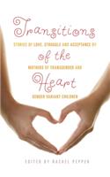 Transitions of the Heart