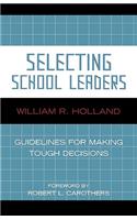 Selecting School Leaders