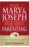 What Mary and Joseph Knew about Parenting