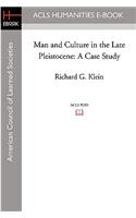 Man and Culture in the Late Pleistocene