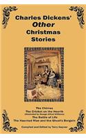 Charles Dickens Other Christmas Stories