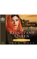 A Reluctant Queen (Library Edition)