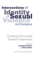 Intersections of Identity and Sexual Violence on Campus