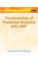Fundamentals of Predictive Analytics with Jmp