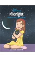 A Book/Story About Midnight the Rescued Little Kitty Cat