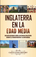 Inglaterra en la Edad Media