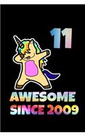Dabbing Unicorn Awesome Since 2009 11th Birthday