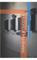Historical Mysteries
