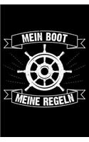 Mein Boot Meine Regeln: Jahreskalender für das Jahr 2020 Din-A5 Format Jahresplaner