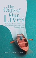 Oars of Our Lives