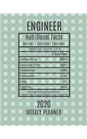 Engineer Weekly Planner 2020 - Nutritional Facts: Engineer Gift Idea For Men & Women - Weekly Planner Appointment Book Agenda Nutritional Info - To Do List & Notes Sections - Calendar Views