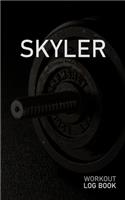 Skyler: Blank Daily Workout Log Book - Track Exercise Type, Sets, Reps, Weight, Cardio, Calories, Distance & Time - Space to Record Stretches, Warmup, Coold