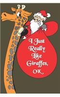 I Just Freaking Love Giraffes, OK