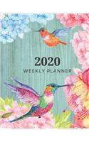 2020 Weekly Planner: Beautiful Hummingbirds & Flowers design on cover Weekly Monthly Organizer 2020 - Large Daily Agenda Schedule View Planner - Perfect Gift for Girl Wo