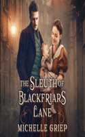 Sleuth of Blackfriars Lane