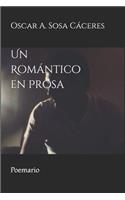 Un Romántico en Prosa