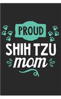 Proud Shih Tzu Mom