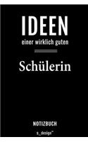 Notizbuch für Schüler / Schülerin: Originelle Geschenk-Idee [120 Seiten liniertes blanko Papier]