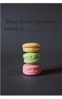 These Secret Ingredient Belong To