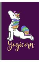Yogicorn: Cute Unicorn Design Perfect for Students, Kids & Teens for Journal, Doodling, Sketching and Notes Gift (6"x9") Lined Notebook to write in