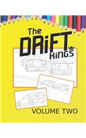 Drift Kings Coloring Book Volume 2