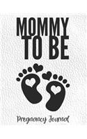 Mommy To Be
