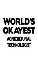 World's Okayest Agricultural Technologist